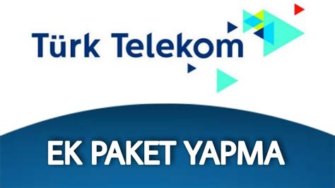 türk telekom ek paket satın al